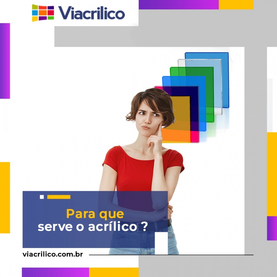 Para que Serve o Acrílico?