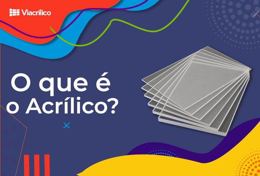 O que é o acrilico?